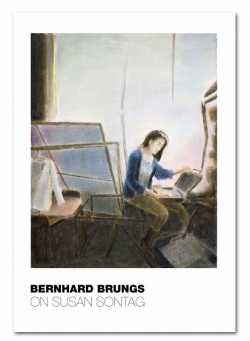 Bernhard Brungs – On Susan Sontag