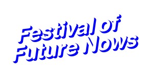 festival future nows