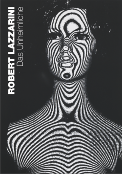 Robert Lazzarini – Das Unheimliche